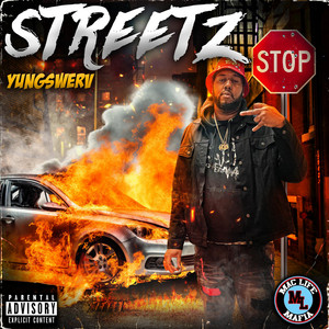 Streetz by YungSwerv