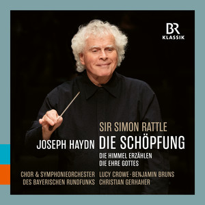 "Die Himmel erzählen die Ehre Gottes" from Haydn: The Creation (Die Schöpfung) with Simon Rattle — Joseph Haydn