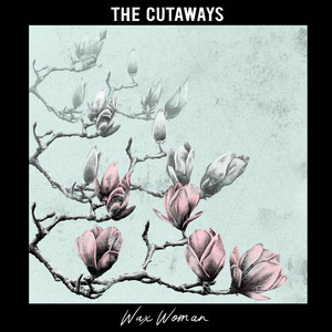 Break Ups by The Cutaways