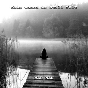 this wound is still felt