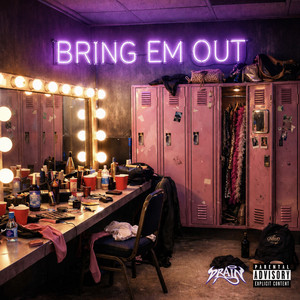 BRING EM OUT by Drain
