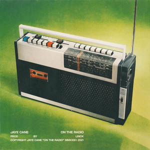 On The Radio by Jaye Cane