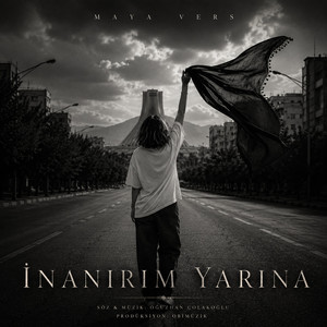 İnanırım Yarına by Maya Vers