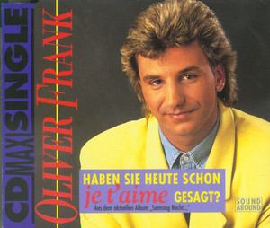 Haben Sie heute schon je t’aime gesagt? (Dance Mix)