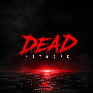 Dead Network by Infraction