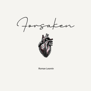 Forsaken by Roman Lesmin