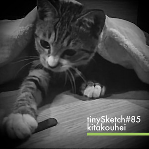 tinySketch #85 by kita kouhei