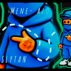 Mene - Alo by SLYTAN