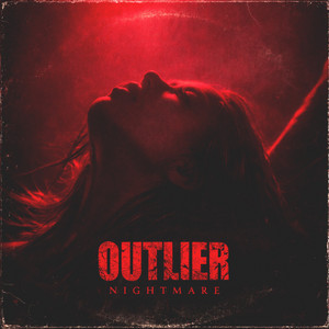 Nightmare by Outlier