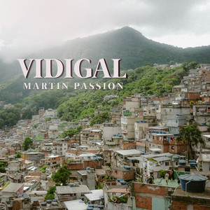 Vidigal by Martin Passion