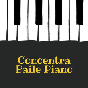 Concentra Baile Piano