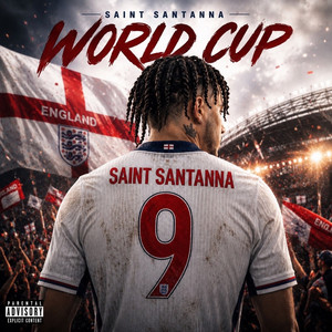 World Cup Freestyle by Saint Santanna