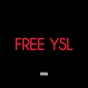 Free Ysl Single By 4th Quarter Kobe Spotify