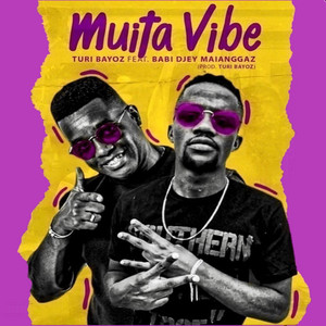 Muita Vibe (feat. Babi Djey Maianggaz)