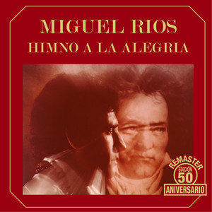 Himno a la alegría - 50 Aniversario Remaster