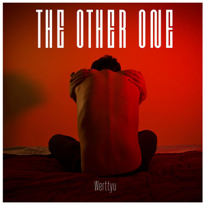 The Other One by Werttyu