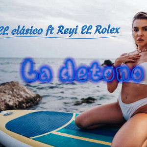 La detono