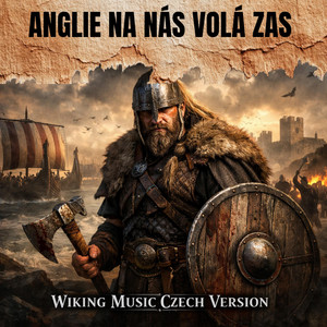Anglie na nás volá zas by Wiking Music