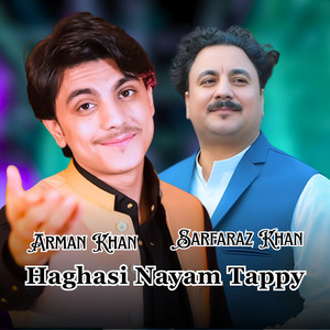 Sarfaraz Khan & Arman Khan - Haghasi Nayam Tappy