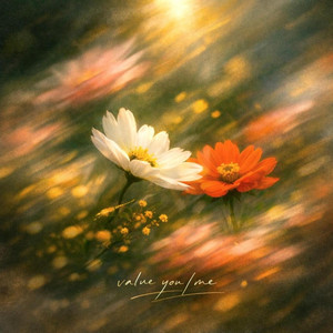 Value you/me by Bryan Sun