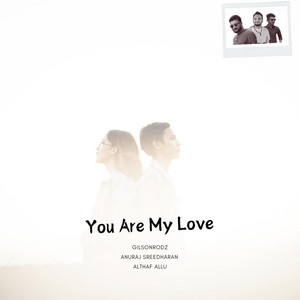 You are my love