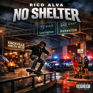 No Shelter by Rico Alva