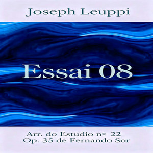 Essai 08 (Joseph Leuppi, arranjo sinfônico do estudo no. 22 op. 35 de F.Sor)