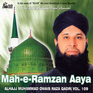 Alhajj Muhammad Owais Raza Qadri - Gunahon Ki Aadat