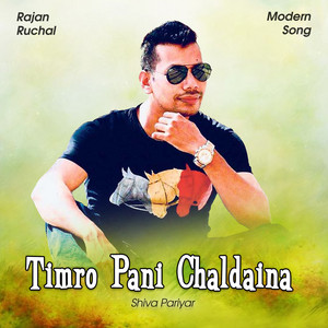 Timro Pani Chaldaina