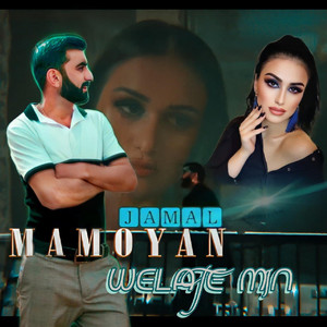 Jamal Mamoyan - Welate Min