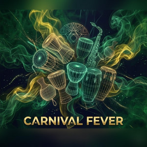 Carnival Fever by Ritmo Noir