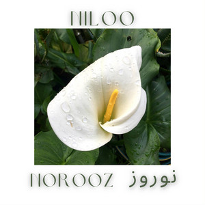 NILOO & A TRIBE CALLED LOVE - Norooz نوروز