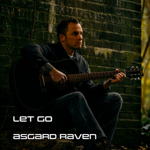 Let Go by Asgard Raven