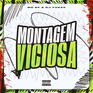 Montagem Viciosa