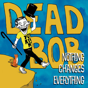 album cover: Nothing Changes Everything