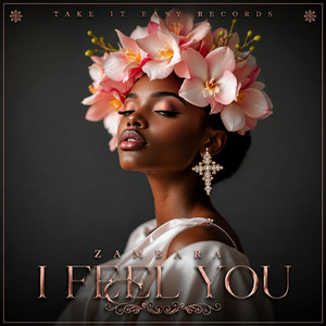I Feel You by ZAMBARA
