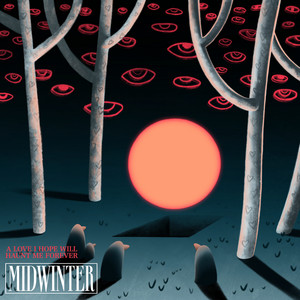 album cover: A Love I Hope Will Haunt Me Forever