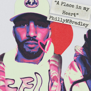 A PLACE IN MY HEART - VH1 VERSION by Philly M Bradley