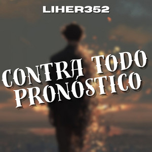Contra todo pronóstico by liher352
