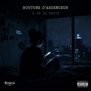 3h du matin (Foutues Insomnies) by Boutons d'Ascenceur