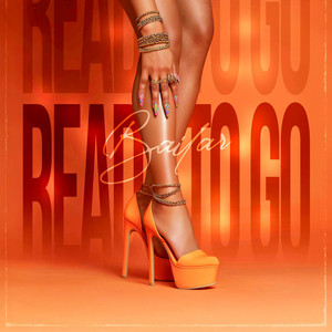 Ready To Go by Bailar