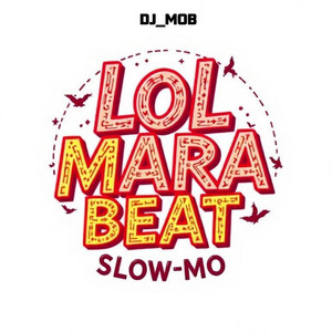 DJ_MOB - LOL MARA BEAT (SLO..MO)