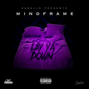 Lay Ya Down