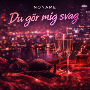 Du gör mig svag by Noname