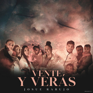 Josue Rarujo - Vente y Verás