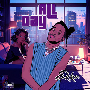Ekka - All Day