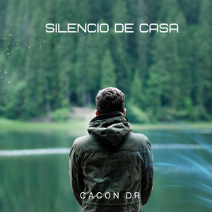 Silencio de Casa by Cacon Dr