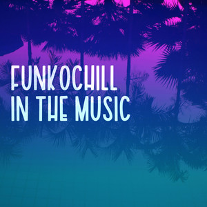 Chill house by FUNKOCHILL