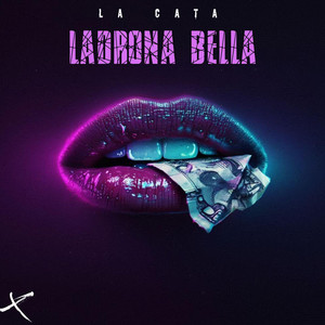 LADRONA BELLA by LA CATA