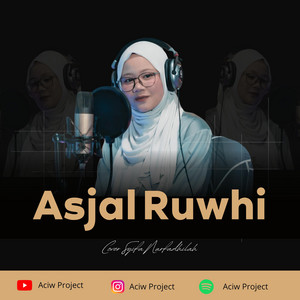 Asjal Ruwhi _ Syifa Nurfadhilah by Aciw Project